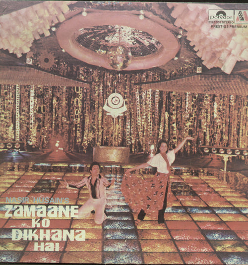 Zamaane Ko Dikhana Hai - Hindi Bollywood Vinyl LP