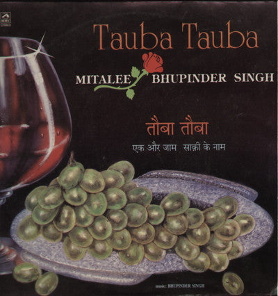 Bhupinder and Mitalee Singh -Tauba Tauba -  Ghazals Vinyl LP