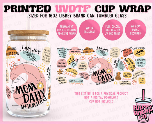 Mom Daily Affirmations Mini - UVDTF Beer Can Glass Wrap (Ready-to-Ship)