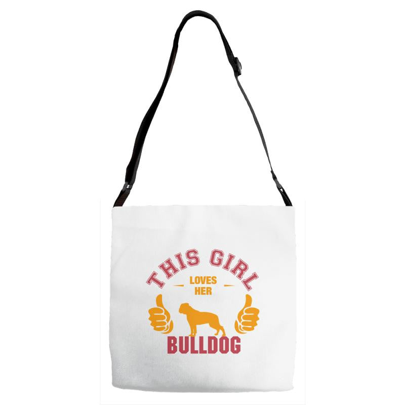 This Girl Loves Her Bulldog Adjustable Strap Totes