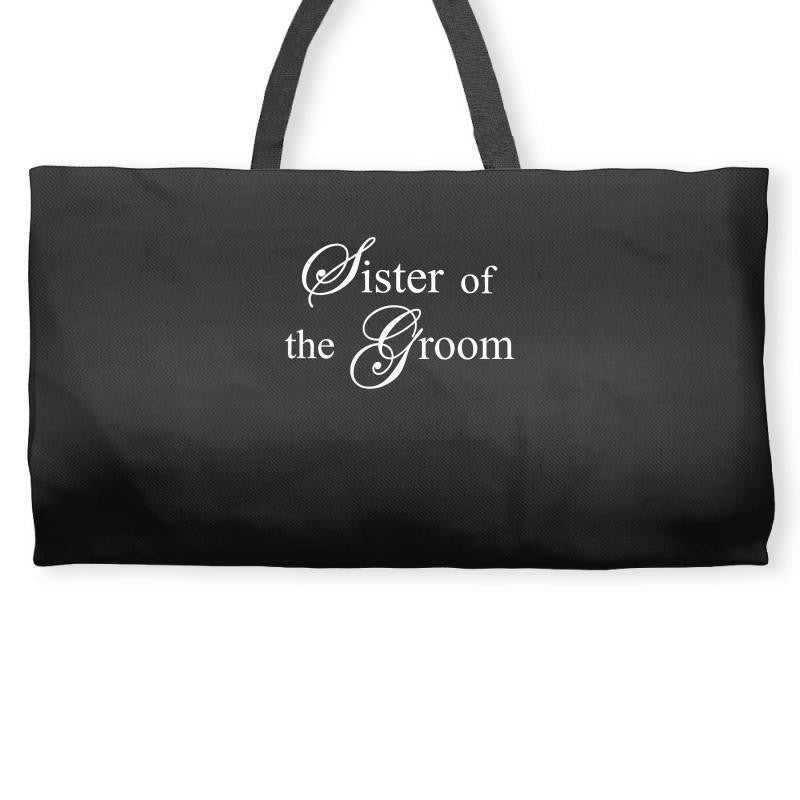 Sister Of The Groom Weekender Totes