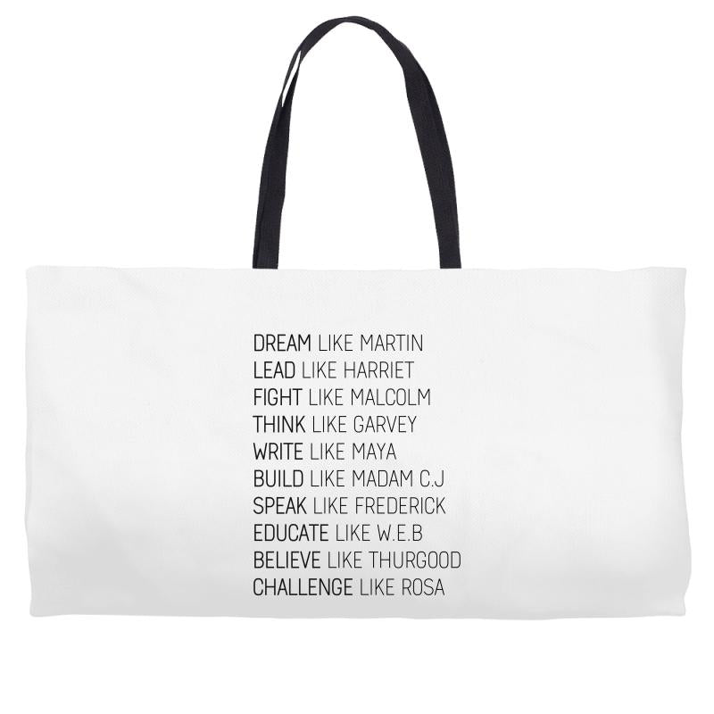 Dream Like Martin Weekender Totes