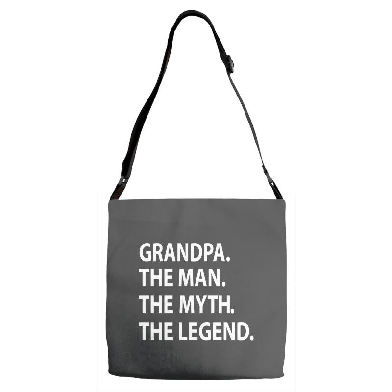 grandpa the man the myth the legend Adjustable Strap Totes