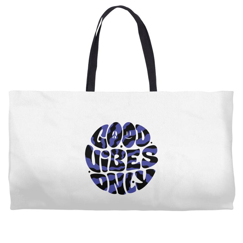 good vibes only 2 Weekender Totes