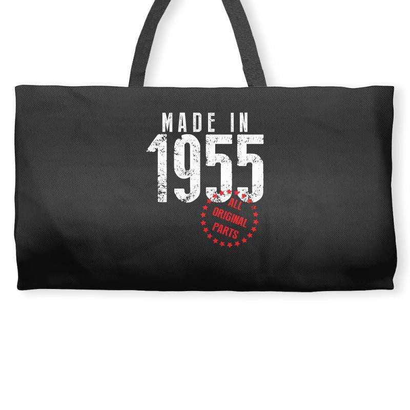 Made In 1955 All Original Parts Weekender Totes
