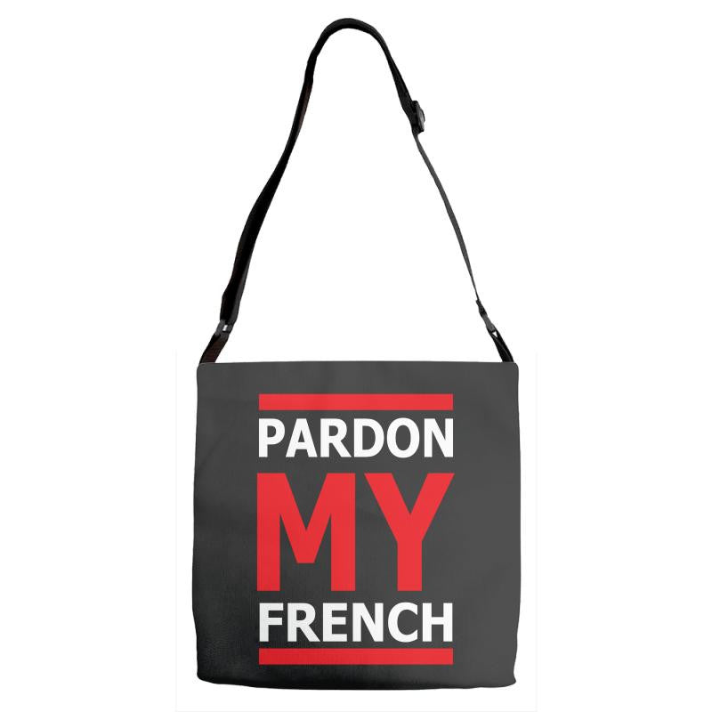 pardon my french Adjustable Strap Totes