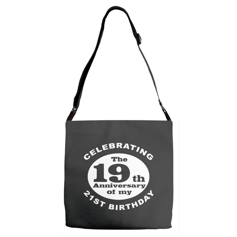 Funny 40th Birthday Adjustable Strap Totes