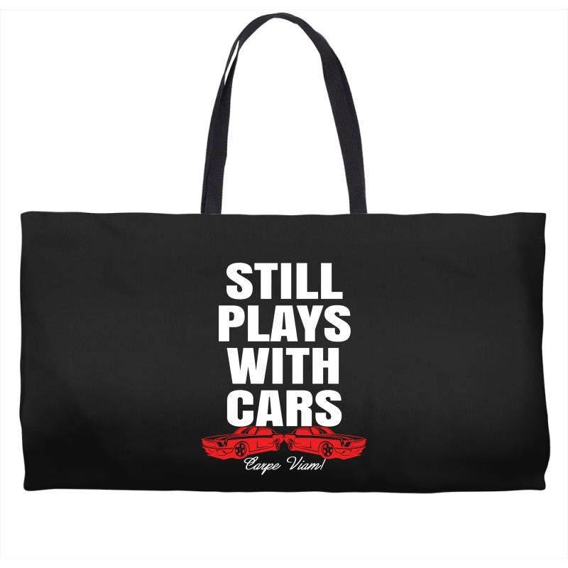 Still Plays With Cars Carpe Viam Weekender Totes