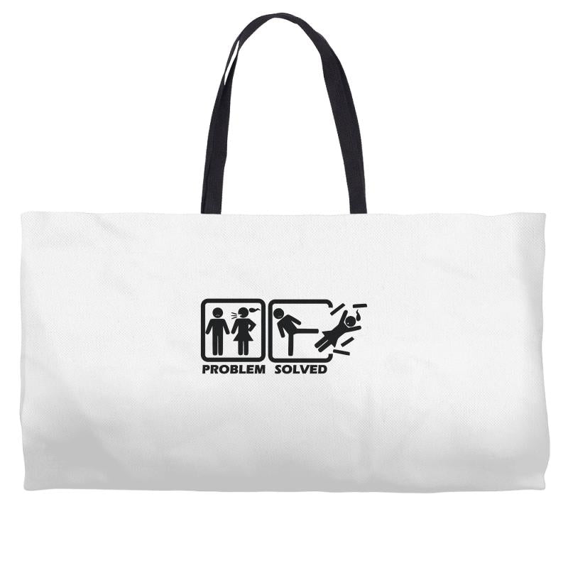 problem solved Weekender Totes