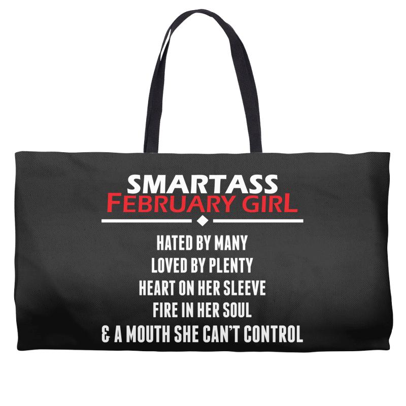 Smartass February Girl Weekender Totes