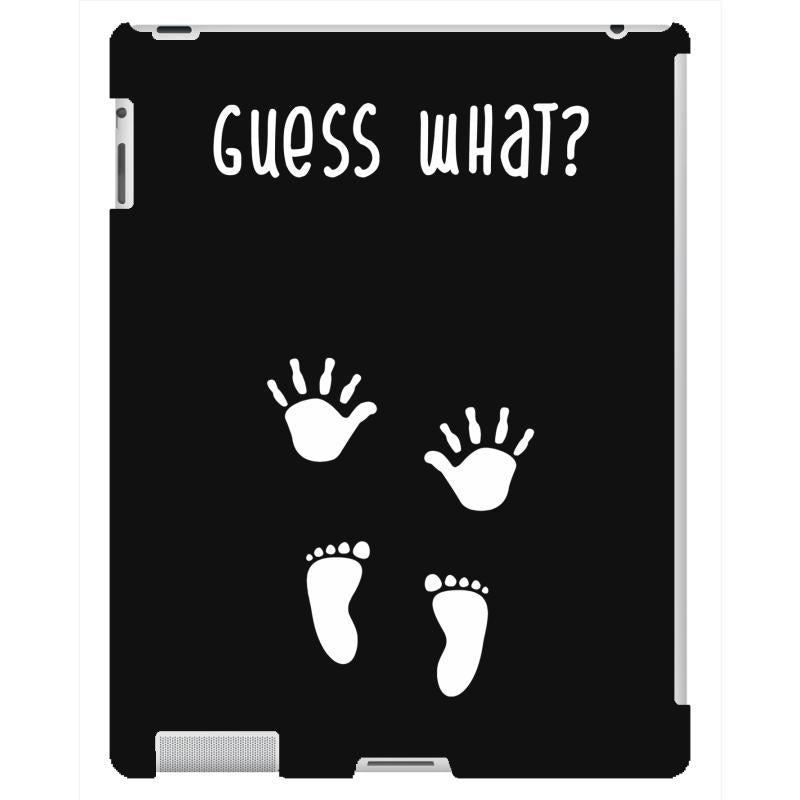 Guess What Baby Inside Pregnancy Announcement iPad 3 and 4 Case