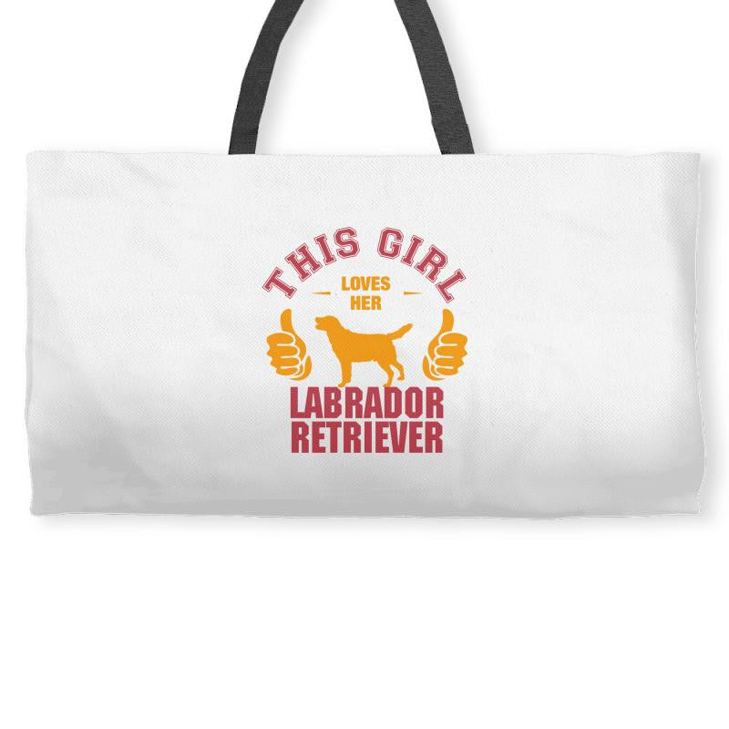 This Girl Loves Her Labrador Retriever Weekender Totes