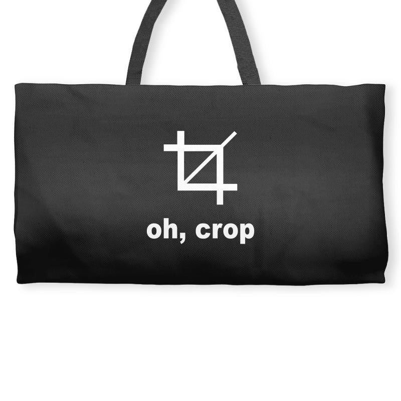 oh crop Weekender Totes