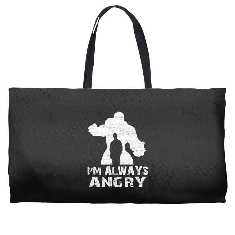 I'm Alway Angry Weekender Totes