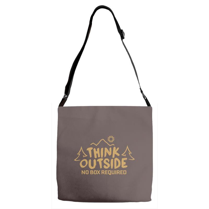 Think Outside. No Box Required. Adjustable Strap Totes