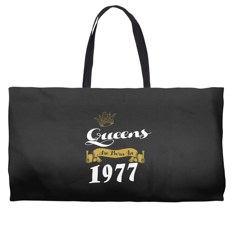 queens are born in 1977 Weekender Totes