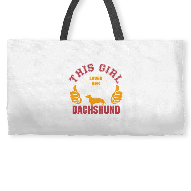 This Girl Loves Her Dachshund Weekender Totes