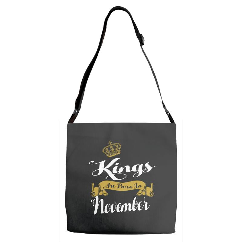 kings are born in november Adjustable Strap Totes