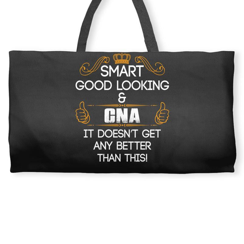 Smart Good Looking CNA Doesnt Get Better Than Weekender Totes