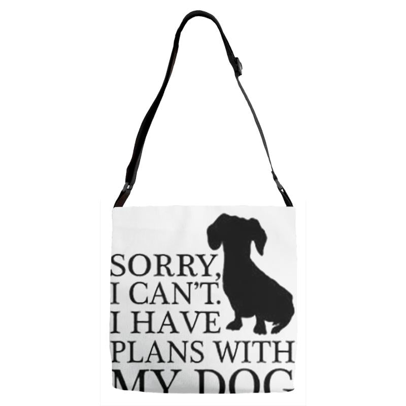 SORRY I CAN'T I HAVE PLANS WITH MY DOG Adjustable Strap Totes