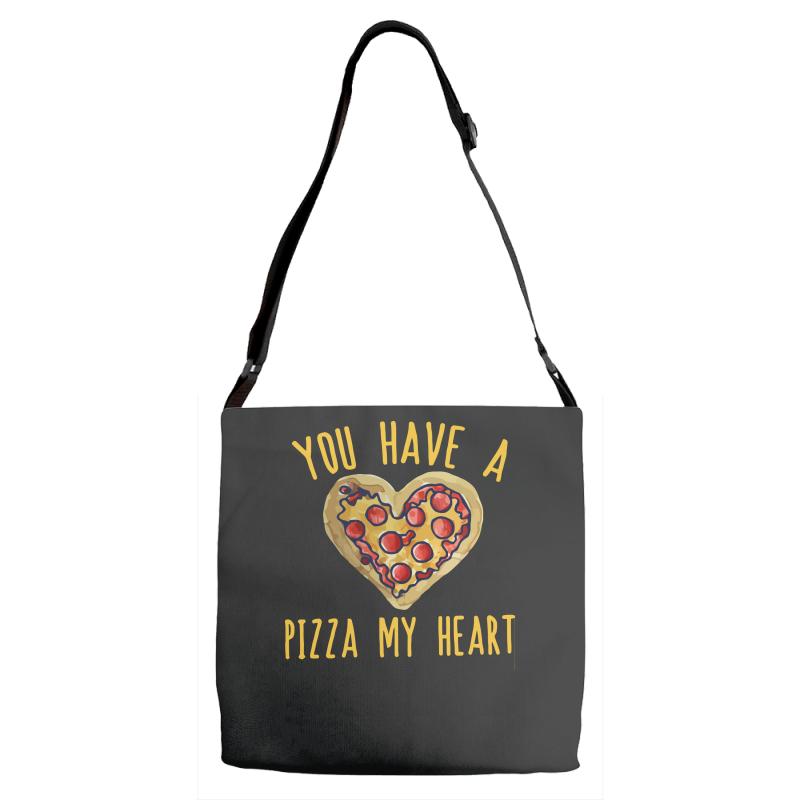 you have a pizza my heart Adjustable Strap Totes