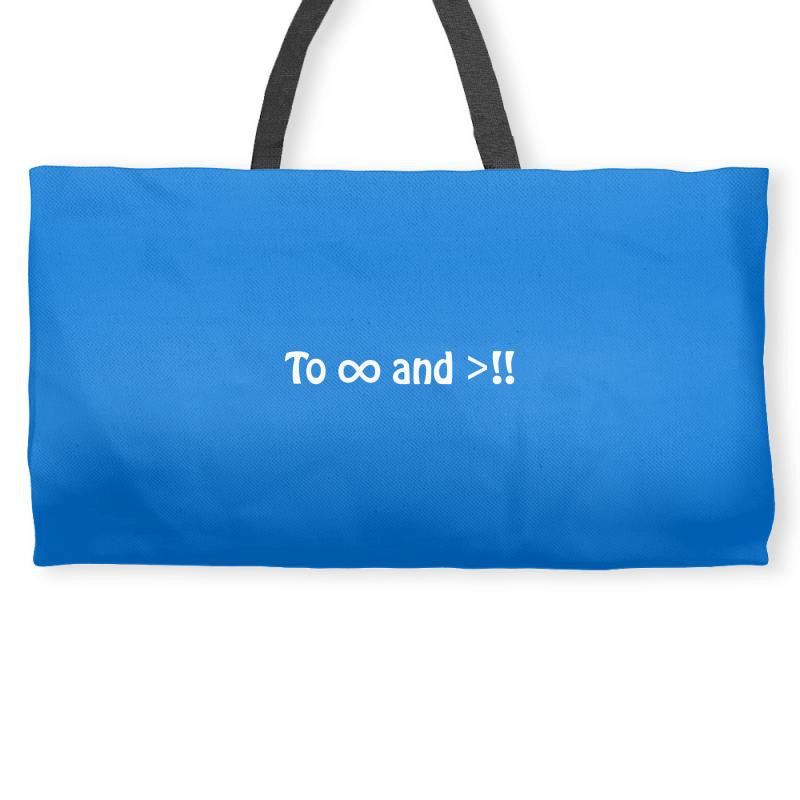 To Infinity And Beyond Weekender Totes