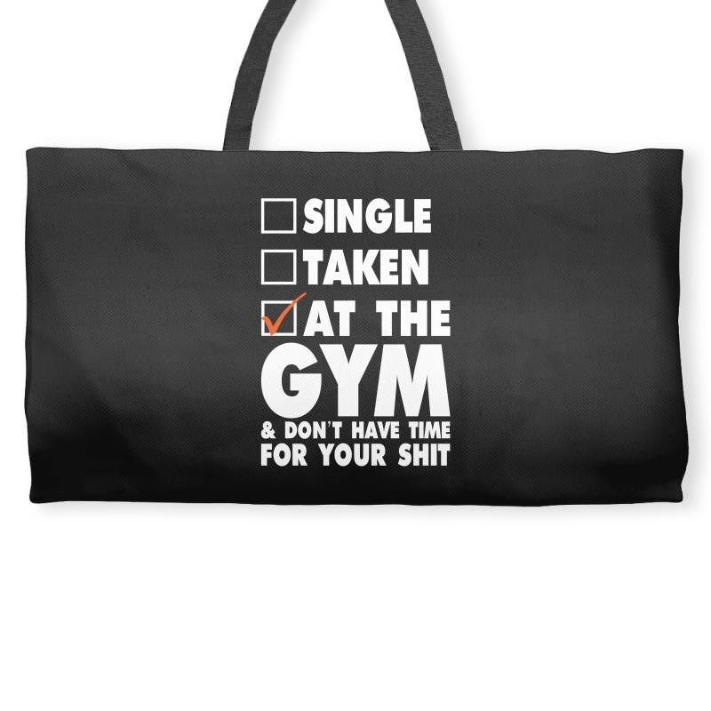 Single Taken At The Gym Weekender Totes