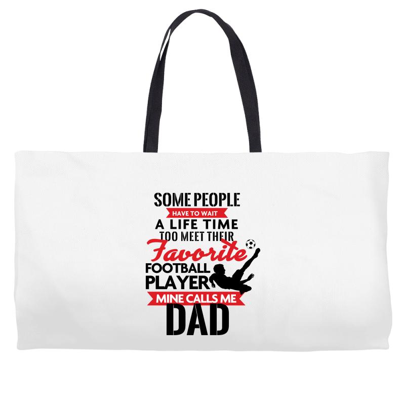 Some People Have To Wait A Life Time Too Meet Their Favorite Football Weekender Totes