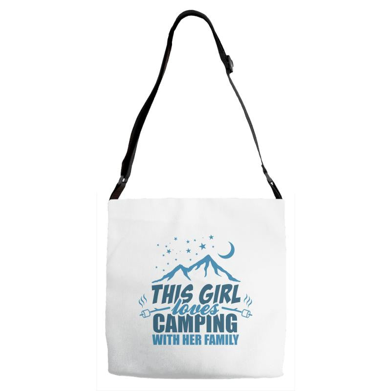 This Girl Loves Camping With Her Family Adjustable Strap Totes