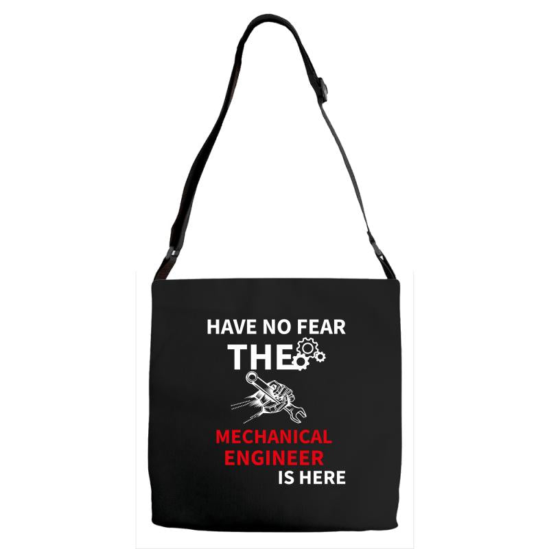 have no fear the mechanical engineer is here Adjustable Strap Totes