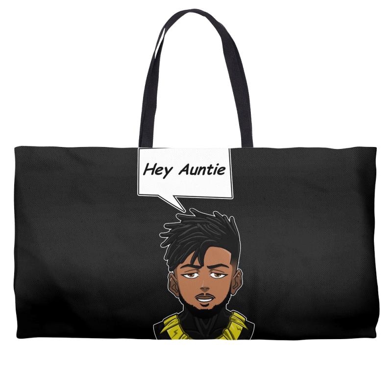 hey auntie killmonger Weekender Totes