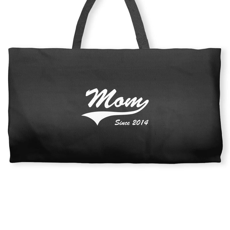 Mom Since 2014 Weekender Totes