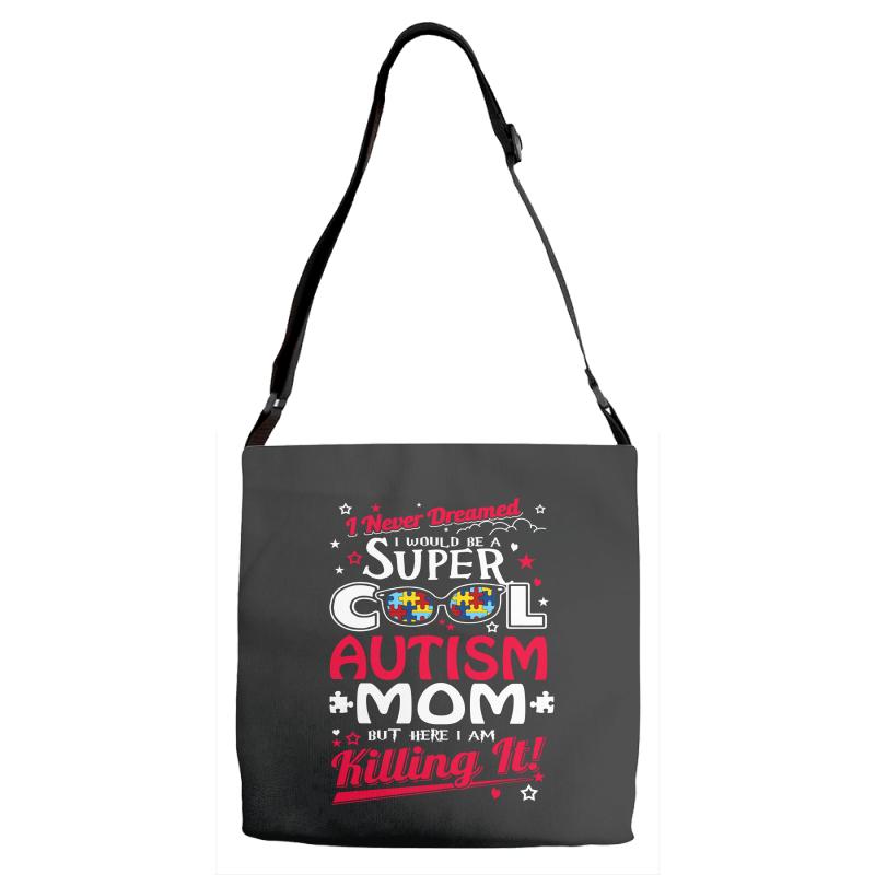 super cool autism mom Adjustable Strap Totes