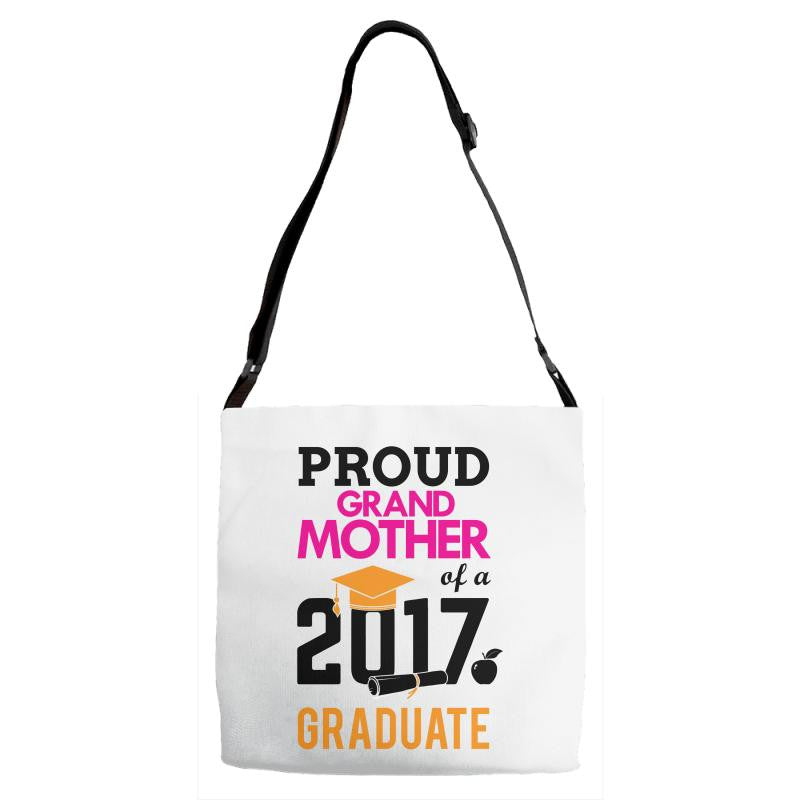 Class of 2017 Proud GrandMother Graduation Adjustable Strap Tote