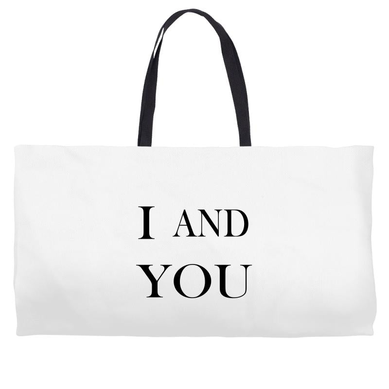 i and you Weekender Totes