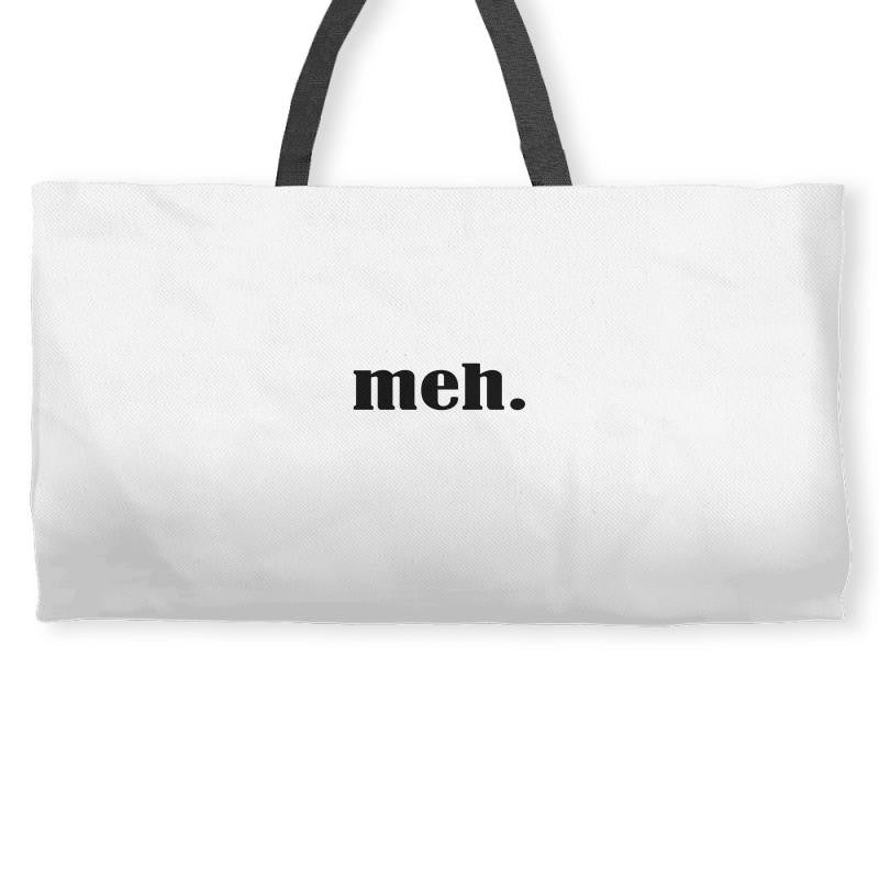 Meh Weekender Totes