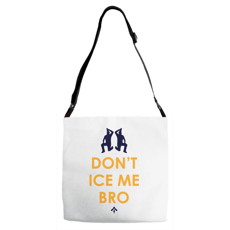 don't ice me bro Adjustable Strap Totes