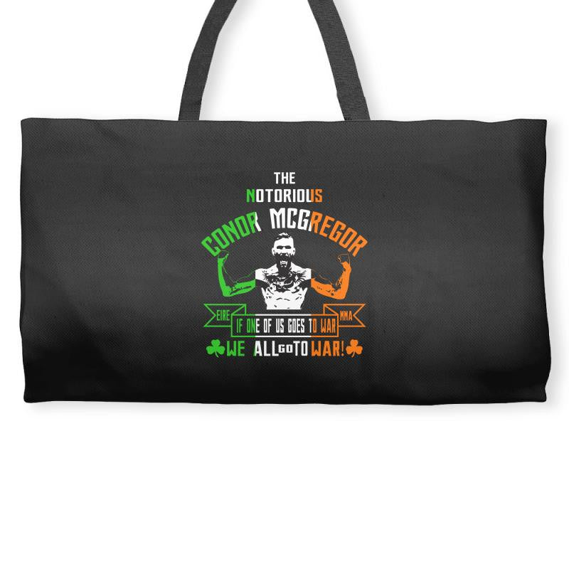 conor mcgregor notorious go to war irish Weekender Totes