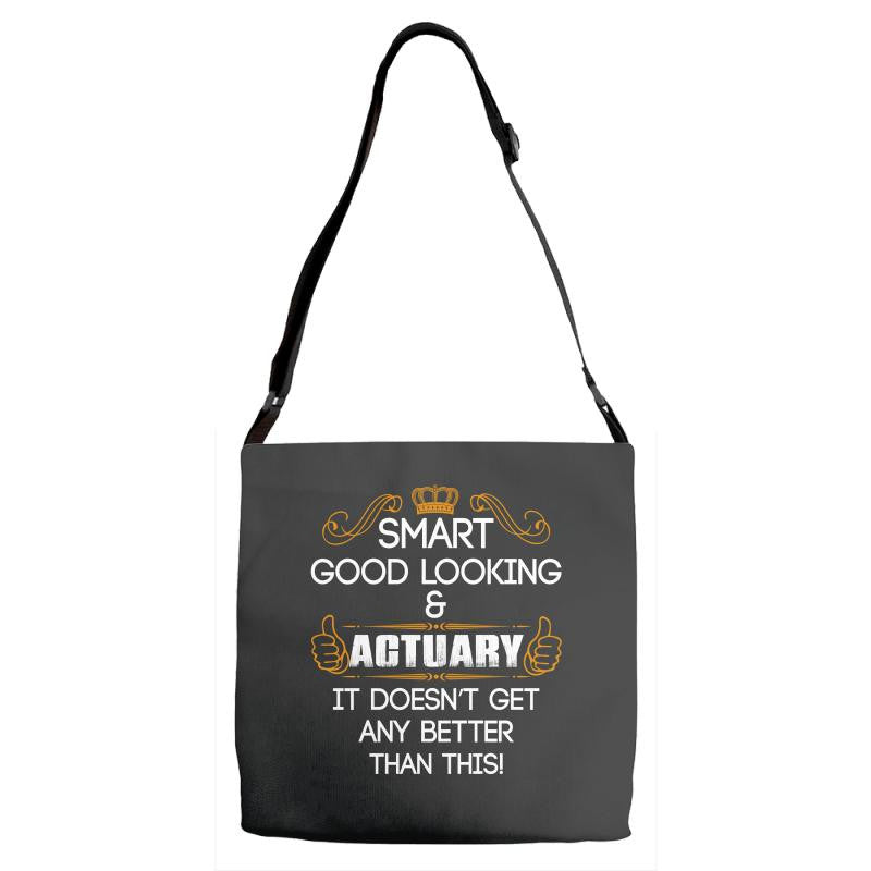 Smart Good Looking Actuary Doesnt Get Better Than Adjustable Strap Totes