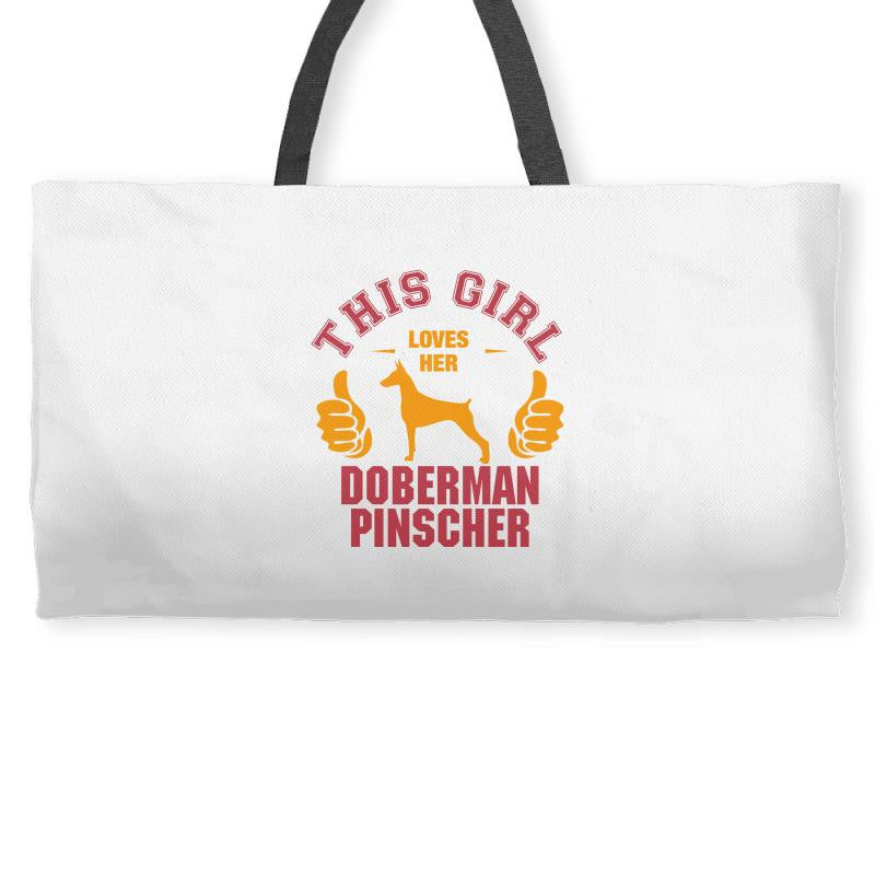 This Girl Loves Her Doberman Pinscher Weekender Totes