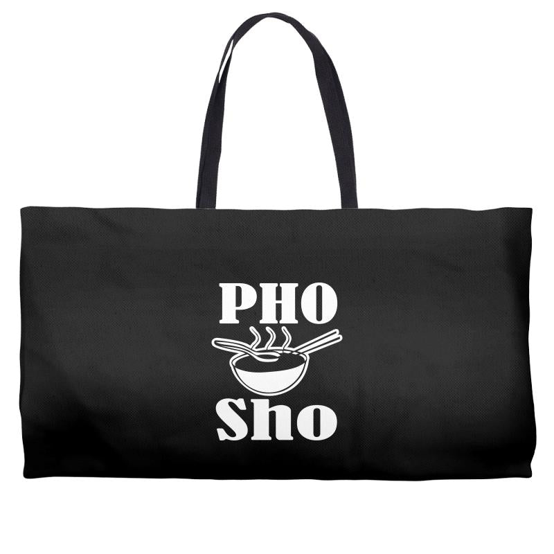 pho sho Weekender Totes