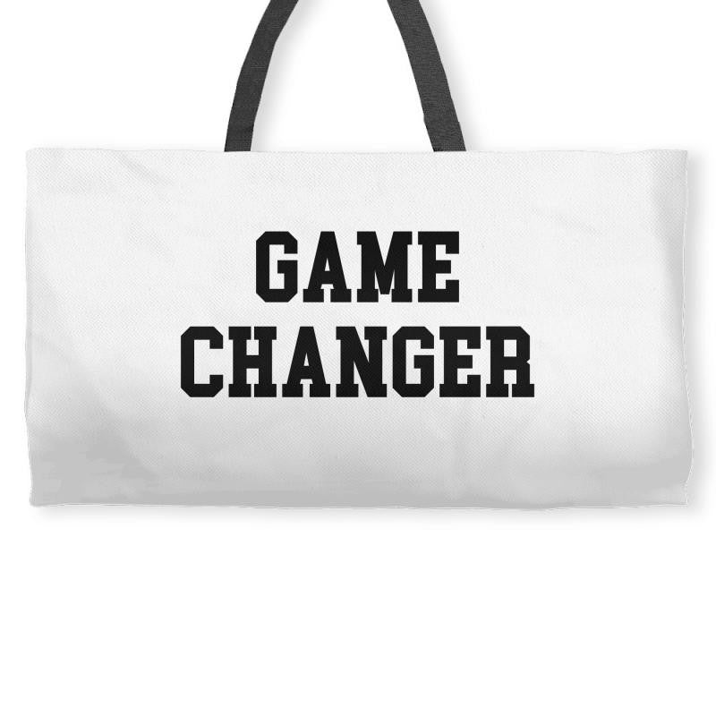 GAME CHANGER - BLACK TEXT Weekender Totes