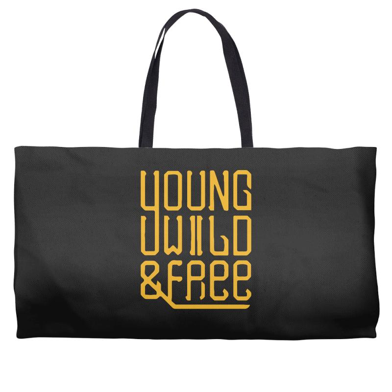 young wild and free Weekender Totes