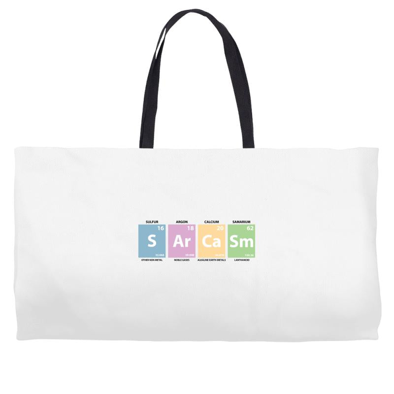 Sarcasm Elements Weekender Totes