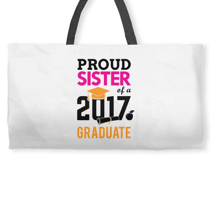 Class of 2017 Proud Sister Graduation Weekender Totes