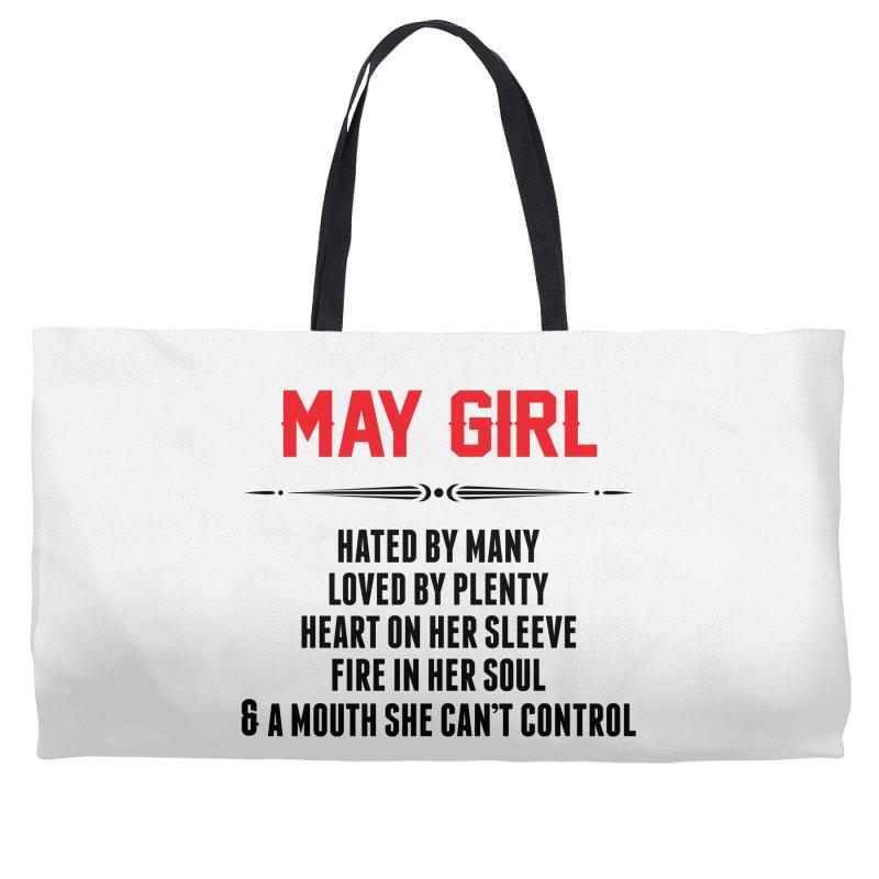 May Girl Hated By Many Weekender Totes