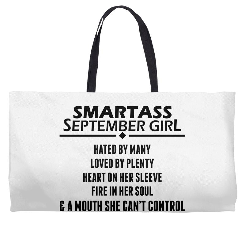 Smartass September Girl Weekender Totes