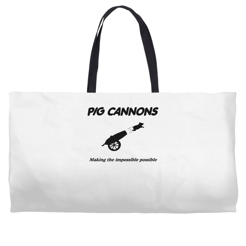 pig cannons making the impossible possible Weekender Totes