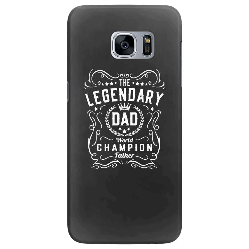 The Legendary Dad World Champion Samsung Galaxy S7 Edge