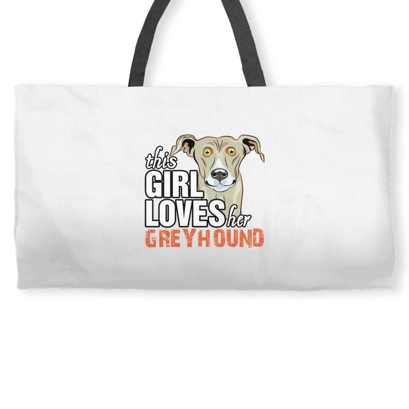 This Girl Loves Her Greyhound Weekender Totes